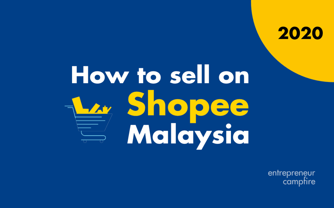 How to Sell on Shopee Malaysia: A Guide for New Sellers (2022)