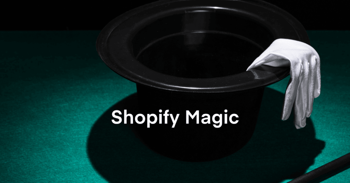How to Use Shopify Magic